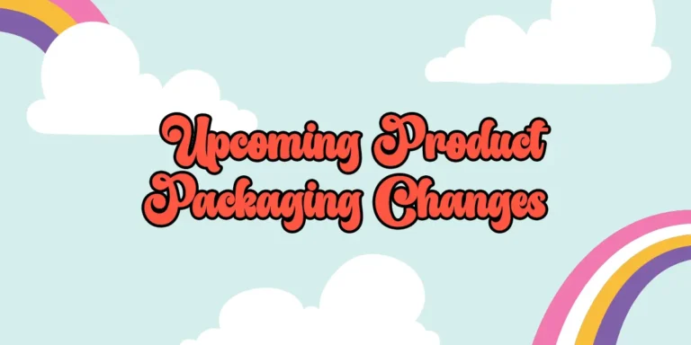 Upcoming Product Packaging Changes