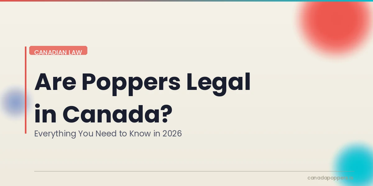 Canadian flag and maple leaf with small bottle in foreground, poppers legality in Canada article header